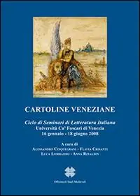 Cartoline veneziane. Ciclo di seminari di letteratura italiana Ultima Occasione