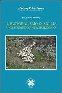 Prezzo Basso Il pastoralismo in Sicilia. Uno sguardo antropologico