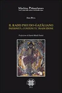 Il Radd pseudo-gazaliano. Paternità, contenuti, traduzioni Reso Gratuito