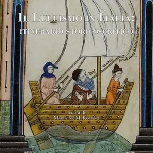 Promozione Il lullismo in Italia. Itinerario storico-critico