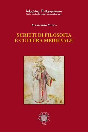 Ultima Occasione Scritti di filosofia e cultura medievale