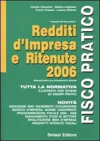Ultimissimo Modello Redditi d‘impresa e ritenute 2006