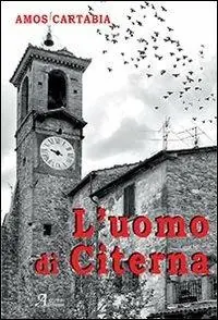 Novità L‘ uomo di Citerna