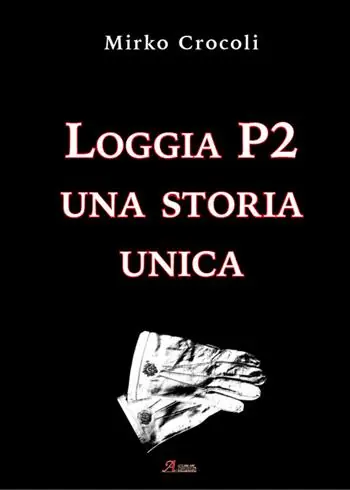 Loggia P2. Una storia unica Spedizione Espresso