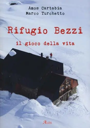 Rifugio Bezzi. Il gioco della vita Promozione