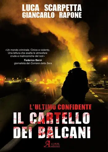Il cartello dei Balcani. L‘ultimo confidente Spedizione Espresso