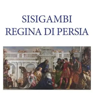Sisigambi regina di Persia Ordina Subito
