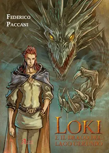 Loki e il drago del lago Gerundo Ordina Subito