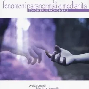 Fenomeni paranormali e medianità Prezzo Ridotto