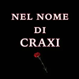 Nel nome di Craxi Offerta Speciale