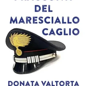 I racconti del Maresciallo Caglio Reso Gratuito