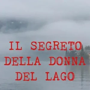 Il segreto della donna del lago Professionale