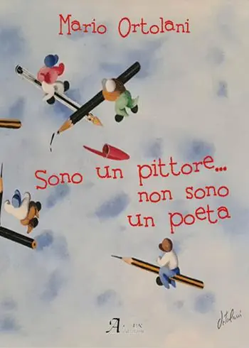 Sono un pittore... non sono un poeta Affare