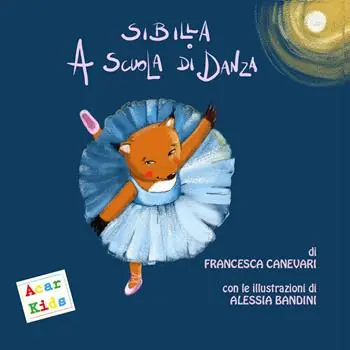 Promozione Esclusiva Sibilla a scuola di danza. Ediz. illustrata