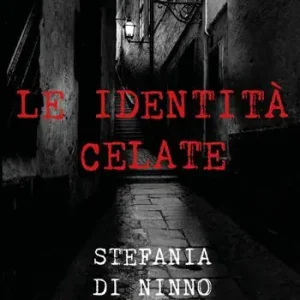 Solo Oggi Le identità celate