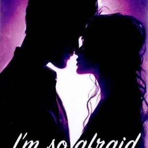 I‘m so afraid. Ediz. italiana Novità