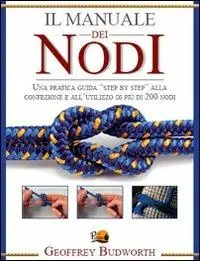 Il manuale dei nodi Prezzo Ridotto