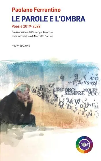 Prezzo Basso Le parole e l‘ombra. Poesie 2019-2022