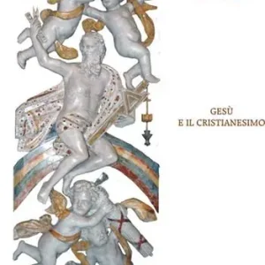 Gesù e il cristianesimo Esclusivo
