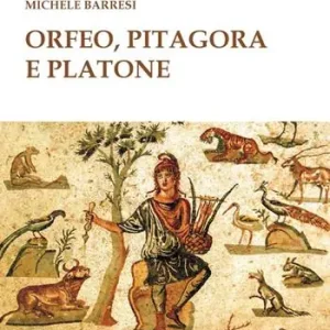 Orfeo, Pitagora e Platone Reso Gratuito