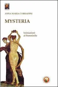 Mysteria. Iniziazioni al femminile Offerta