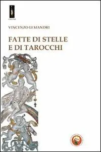 Ultimissimo Modello Fatte di stelle e di tarocchi