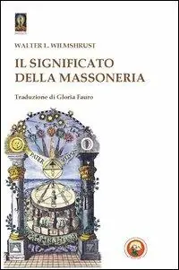 Il significato della massoneria Promo Stagionale