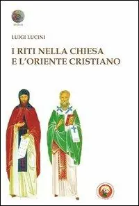 I riti nella Chiesa e l‘oriente cristiano Soddisfatti O Rimborsati