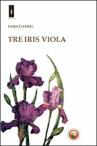 Tre iris viola Acquista Ora