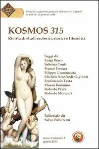 Pagamento Sicuro Kosmos 315. Rivista di studi esoterici, storici e filosofici (2013). Vol. 1