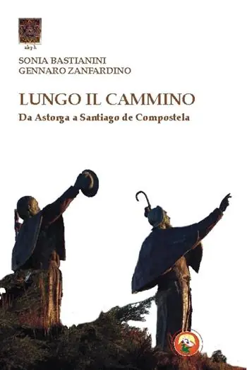 Lungo il cammino. Da Astorga a Santiago de Compostela Vendita Finale