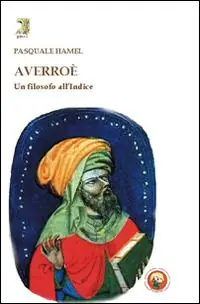 Acquista Ora Averroè. Un filosofo all‘Indice