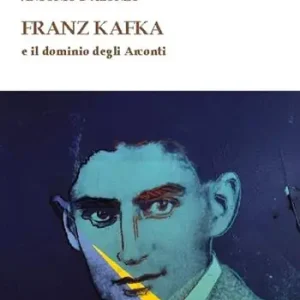 Spedizione Espresso Franz Kafka e il dominio degli Arconti