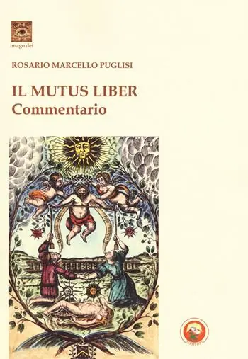 Spedito Oggi Il mutus liber. Commentario