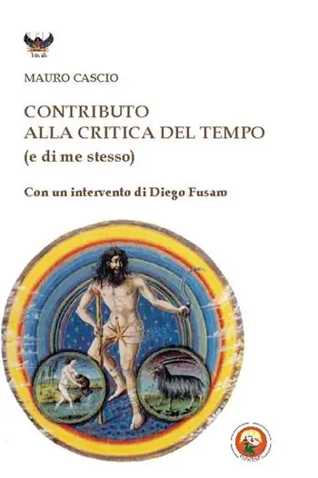 Contributo alla critica del tempo (e di me stesso) Nuova Collezione