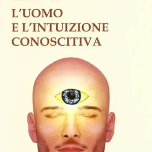 L‘uomo e l‘intuizione conoscitiva Economico