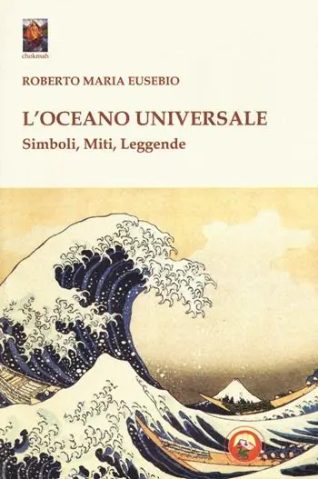 L‘oceano universale. Simboli, miti, leggende Reso Gratuito
