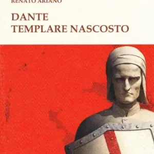 Dante templare nascosto Subito Disponibile