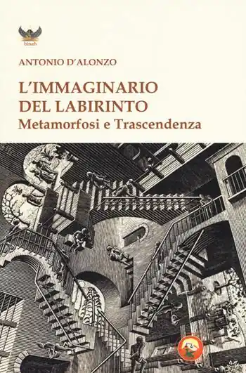 L‘immaginario del labirinto. Metamorfosi e trascendenza Saldi