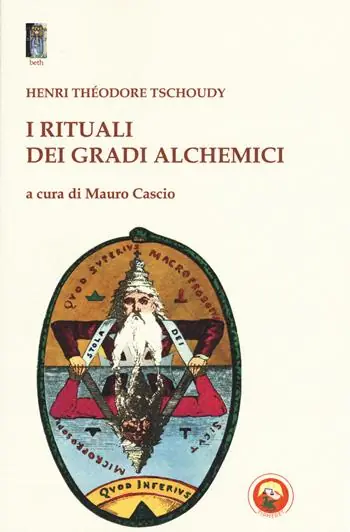Offerta Del Giorno I rituali dei gradi alchemici