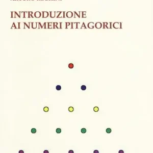 Offerta Del Giorno Introduzione ai numeri pitagorici
