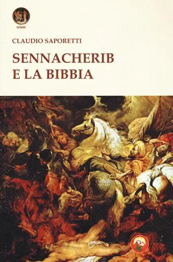Sennacherib e la Bibbia Compra Oggi Stesso