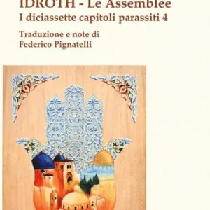 Più Venduto Idroth. Le assemblee. I diciassette capitoli parassiti