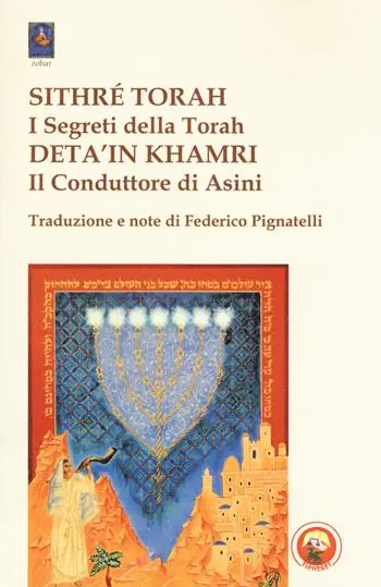 Consegna Rapida Sithré Torah (I segreti della Torah)-Deta‘in Khamri (Il conduttore di asini)