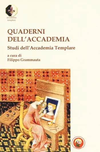 Direttamente Dal Produttore Quaderni dell‘accademia. Studi dell‘Accademia Templare