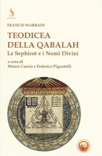 Teodicea della qabalah. Le sephirot e i nomi divini Offerta Speciale
