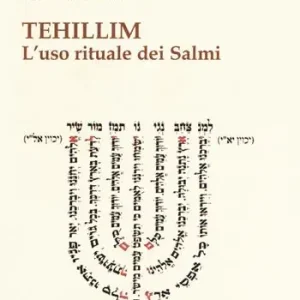 Tehillim. L‘uso rituale dei Salmi Popolare