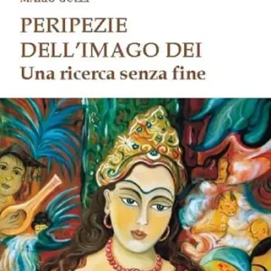Nuova Collezione Peripezie dell‘imago dei. Una ricerca senza fine