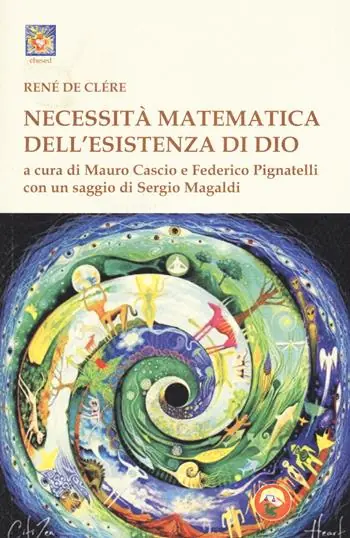 Necessità matematica dell‘esistenza di Dio Bestseller