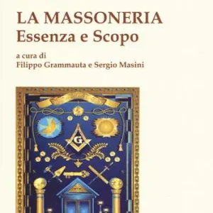 La massoneria. Essenza e scopo Affare